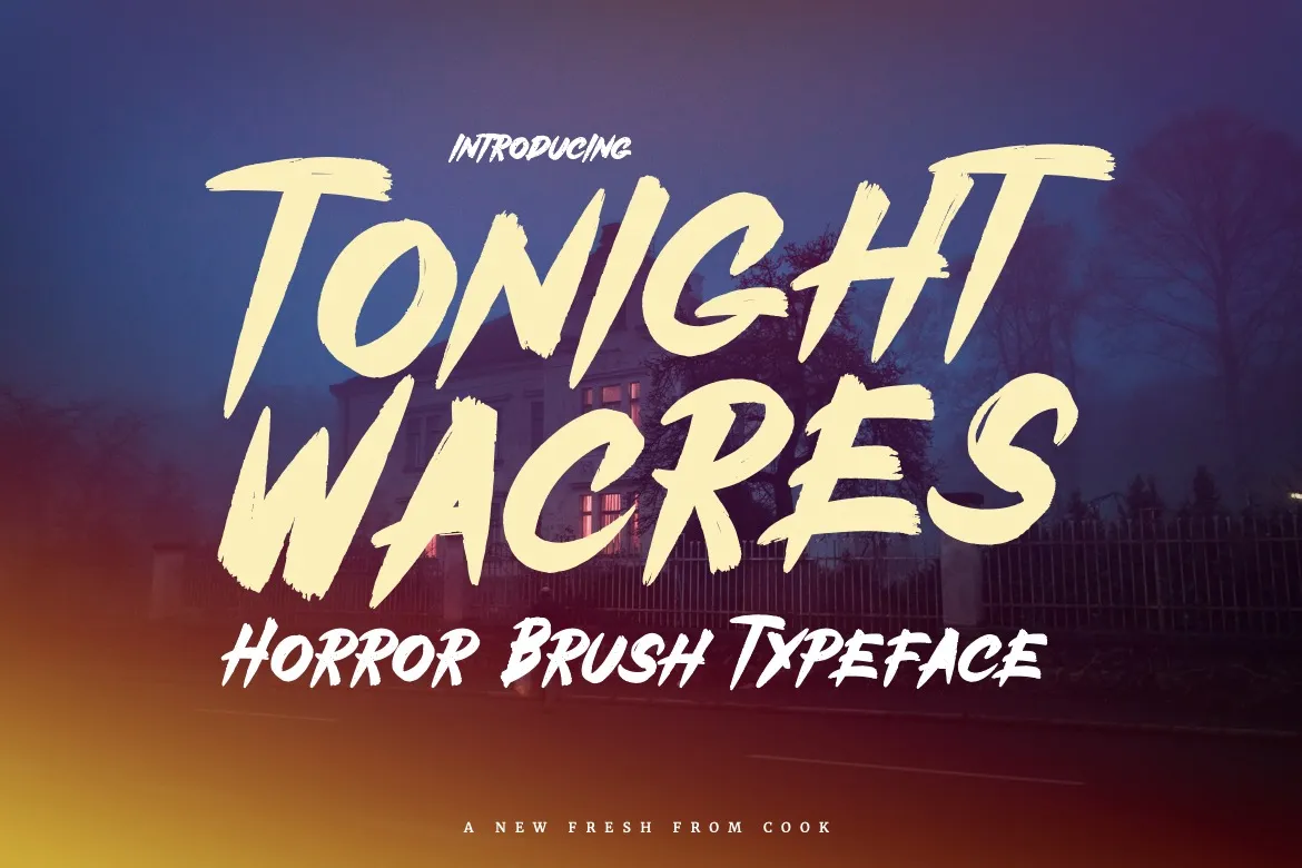 10. Tonight Wacres – Horror Brush Font